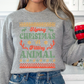 Ya Filthy Animal Sweatshirt - More Colors