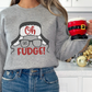 Oh Fudge Sweatshirt - More Colors