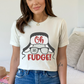 Oh Fudge Graphic Tee - More Colors