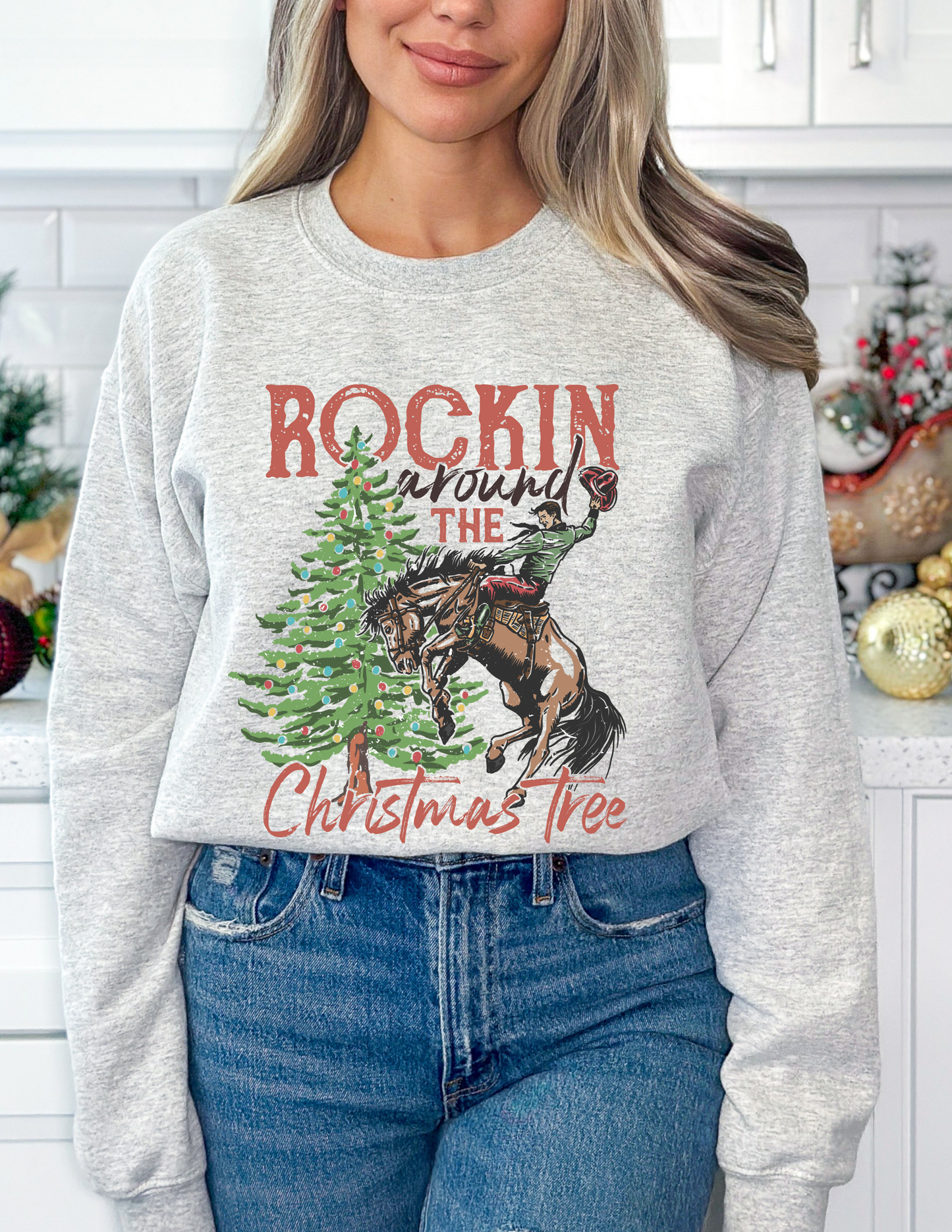 Rockin Around the Christmas Tree Sweatshirt - More Colors