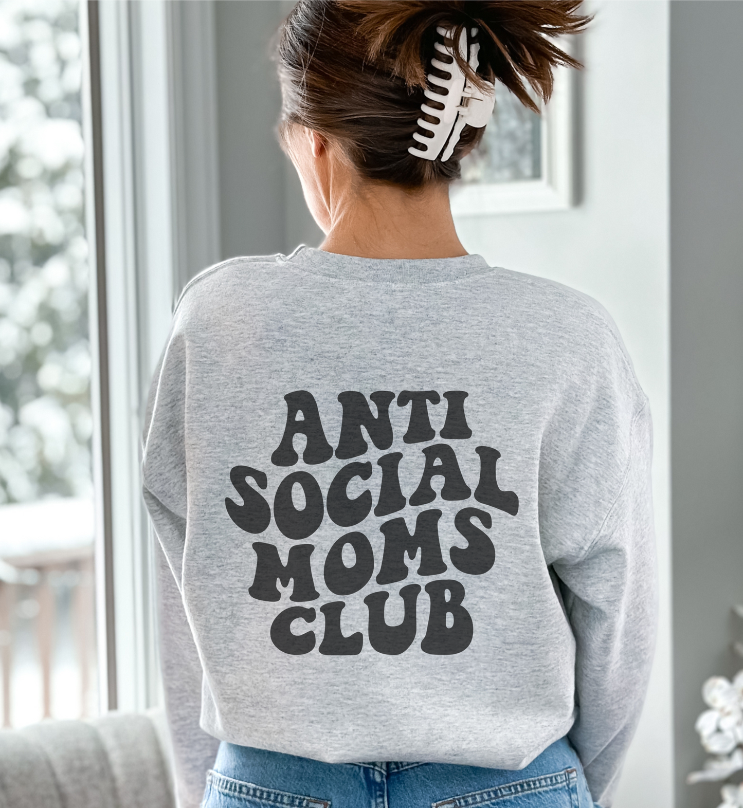 Anti Social Moms Club Sweatshirt - More Colors