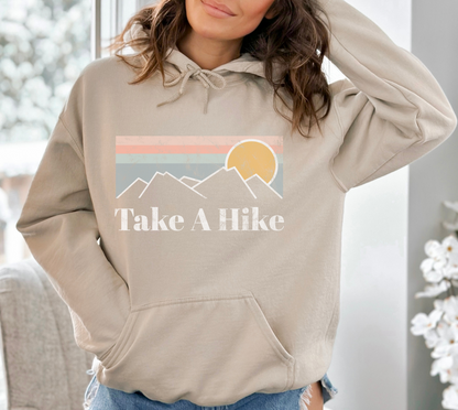 Take a Hike Hooded Sweatshirt - More Colors