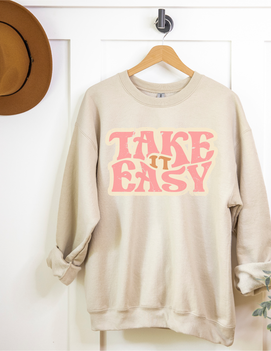 Take it Easy Sweatshirt