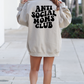 Anti Social Moms Club Sweatshirt - More Colors